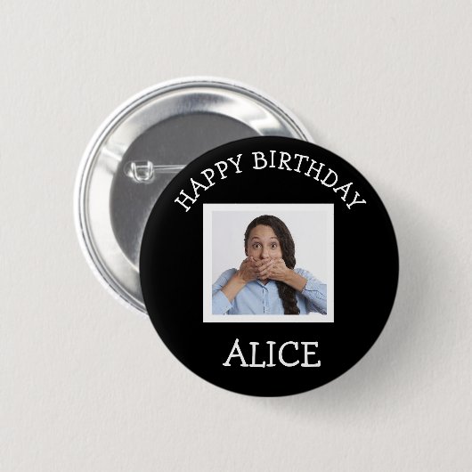 Happy Birthday Foto Ronde Button 5,7 Cm (Voorkant /achterkant)