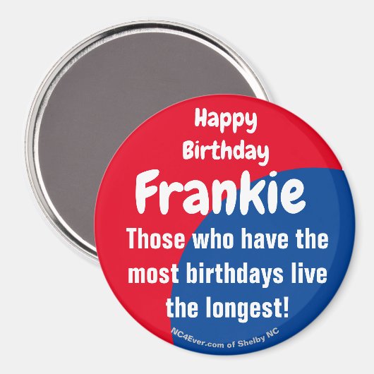 Happy Birthday Frankie Magnet (Voorkant / Achterkant)
