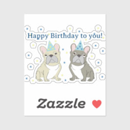 Happy birthday French, bulldog Sticker