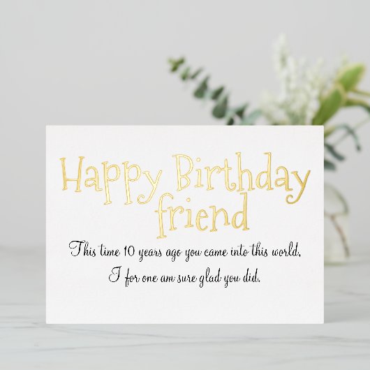 Happy Birthday Friend Folie Card Folie Uitnodiging (Staand Voorkant)