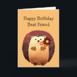 Happy Birthday Friend Hedgehog Hug Hedgehug Kaart<br><div class="desc">Happy Birthday Friend a Hedgehog Hug or a Hedgehug with a cute little cartoon hedgehog holding a bouquet of flowers</div>