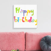 Happy Birthday Fun Letters Canvas Afdruk (Insitu (Woonkamer))
