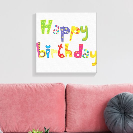 Happy Birthday Fun Letters Canvas Afdruk (Insitu (Woonkamer))