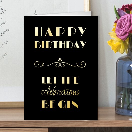 Happy Birthday Funny Gin Quote Typografisch Folie Wenskaart