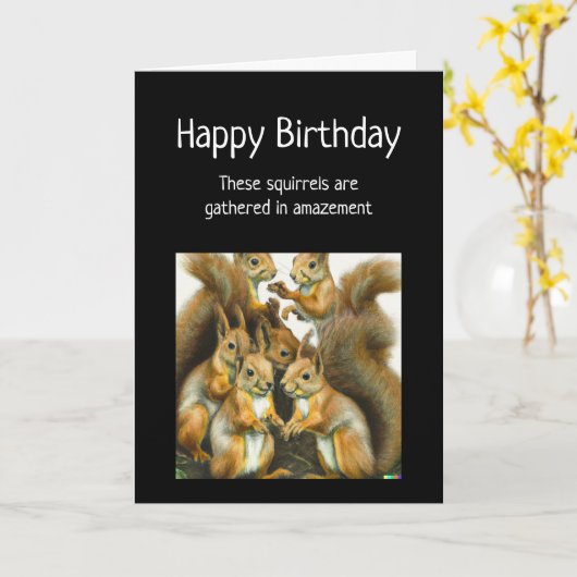 Happy Birthday Funny Squirrel Animal Humor Kaart (Gele Bloem)