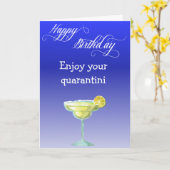 Happy Birthday Geniet van je Quarantini Kaart (Gele Bloem)
