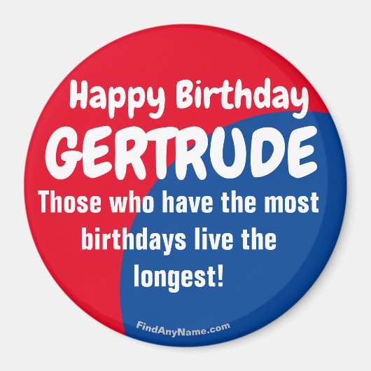 Happy Birthday GERTRUDE grote magneet (Voorkant)