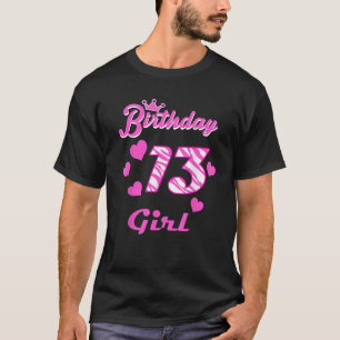 Happy Birthday Girls 13th Party 13 Years Old Bday T-shirt