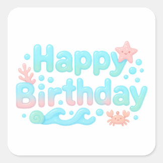 Happy Birthday Glossy Ocean Pastel Text Vierkante Sticker