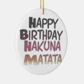 Happy Birthday Hakuna Matata Paars Inspir Keramisch Ornament (Rechts)