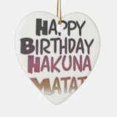  Happy Birthday Hakuna Matata Paars Inspir Keramisch Ornament (Rechts)