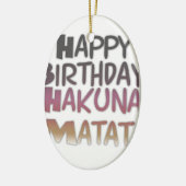  Happy Birthday Hakuna Matata Paars Inspir Keramisch Ornament (Links)