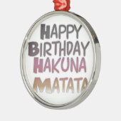  Happy Birthday Hakuna Matata Paars Inspir Metalen Ornament (Links)