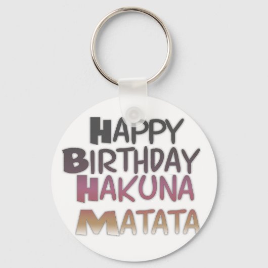  Happy Birthday Hakuna Matata Paars Inspir Sleutelhanger (Voorkant)