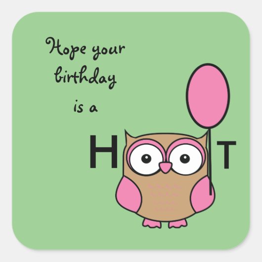 Happy Birthday Hoot Uil Roze en Tan Vierkante Sticker (Voorkant)