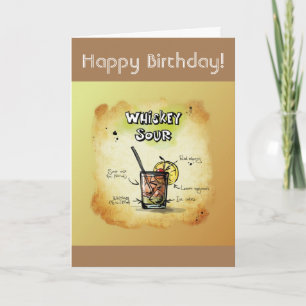 Happy Birthday Humor - Whiskey Sour Recept Kaart