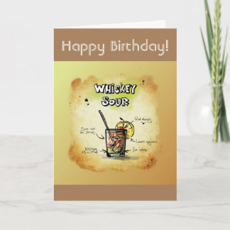 Happy Birthday Humor - Whiskey Sour Recept Kaart