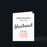 Happy Birthday Husband Card Bedankkaart<br><div class="desc">Personalise this cute birthday card for your darling husband. Can add your own message inside.</div>