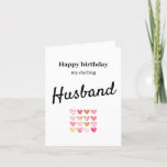 Happy Birthday Husband Card Bedankkaart<br><div class="desc">Personalise this cute birthday card for your darling husband. Can add your own message inside.</div>