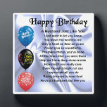 Happy Birthday Husband Poem Plaque Fotoplaat<br><div class="desc">Een geweldig persoonlijk cadeau voor een man op zijn verjaardag. Dit object kan op maat worden gemaakt of gewoon worden gekocht zoals het is</div>