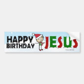 Happy Birthday Jesus Bumpersticker (Voorkant)