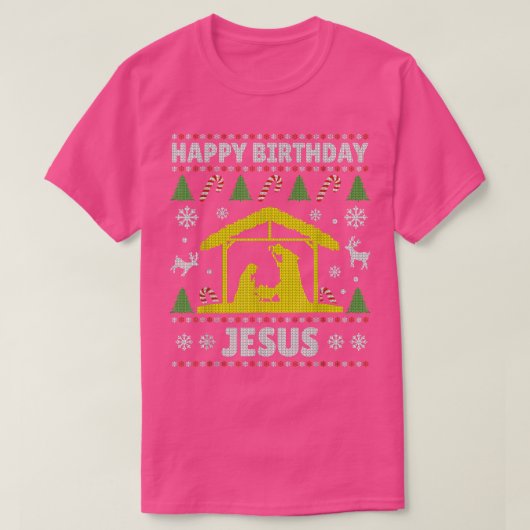Happy Birthday Jesus Holiday Kerstmis lelijk zwete T-shirt (Design voorkant)