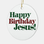 Happy Birthday Jesus Keramisch Ornament (Links)