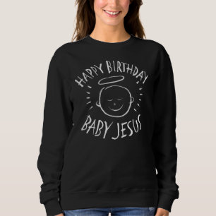 Happy Birthday Jesus - kerstbord Chalk Trui