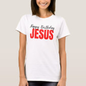 Happy Birthday Jesus Kerstmis T-shirt (Voorkant)