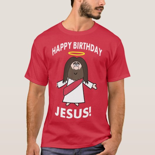 Happy Birthday Jesus Kerstmis T-Shirt (Voorkant)