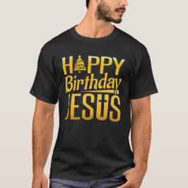 Happy Birthday Jesus Merry Kerstmis X-Mas Party T-shirt