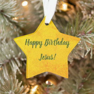 Happy Birthday Jesus Ornament