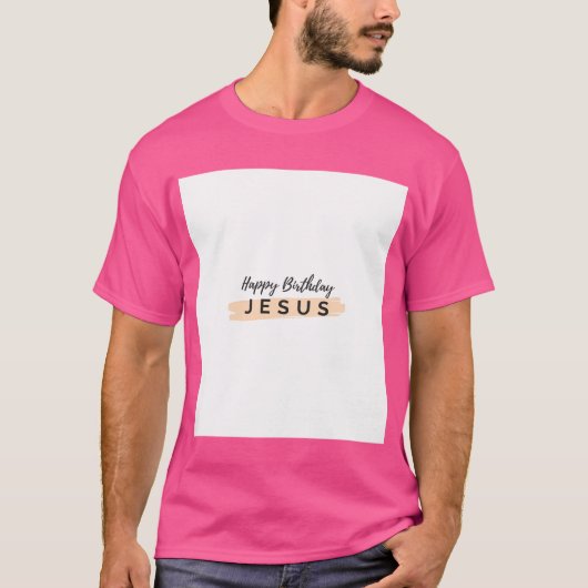 Happy Birthday Jesus T-shirt (Voorkant)
