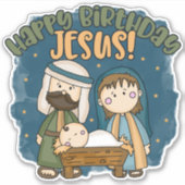 Happy Birthday Jesus Vinyl Sticker (Voorkant)