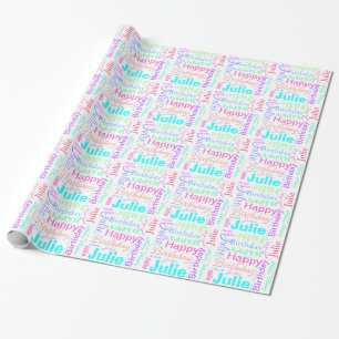 Happy Birthday Julie Colorful Custom Name Paper Cadeaupapier