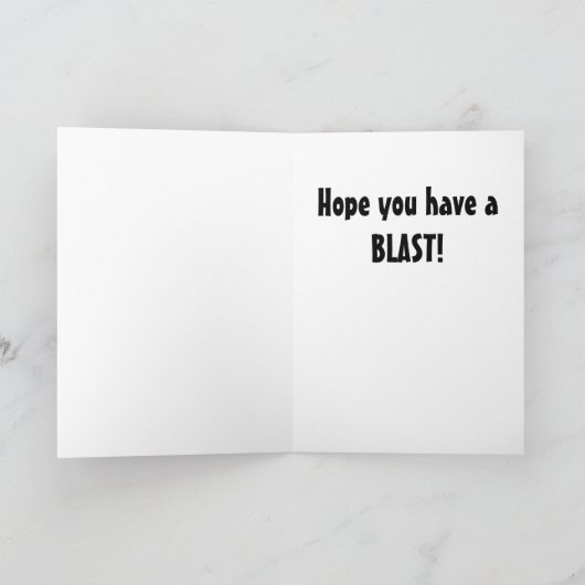 Happy Birthday Kaart: Ik hoop dat je een knaller h Kaart (Binnen)