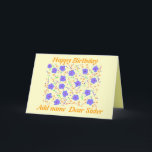 Happy Birthday Kaart Sister. naam toevoegen<br><div class="desc">Volledig aanpasbaar,  personaliseer het,  voeg naam toe,  wijzig relatie,  bericht.  blauw,  paarse en oranje bloemen en stippen.</div>