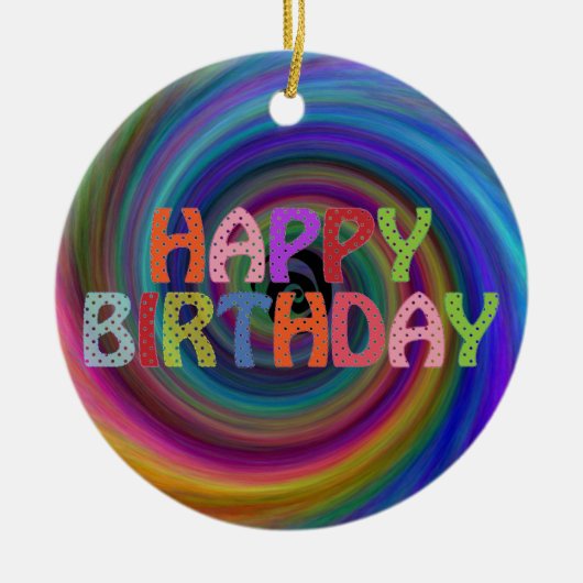 Happy Birthday Keramisch Ornament (Voorkant)