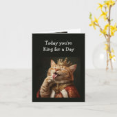 Happy Birthday King voor een dag Fun Cat Humor Kaart (Gele Bloem)