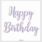 Happy Birthday Lavendel Paarse Custom Kleur Trendy Sticker (Vel)