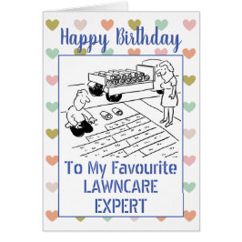 Happy Birthday Lawn Care Expert