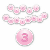 Happy Birthday Leeftijd 3 Roze Bouncy Balls Sticke Sticker (Voorkant)