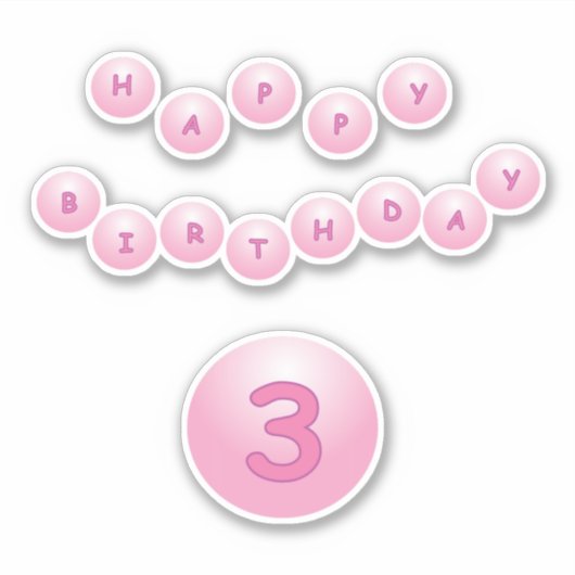 Happy Birthday Leeftijd 3 Roze Bouncy Balls Sticke Sticker (Voorkant)