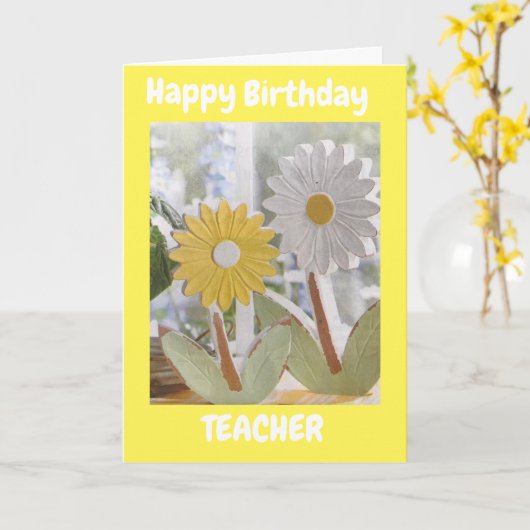 HAPPY BIRTHDAY *LERER* MET DAISIES KAART (Gele Bloem)