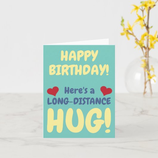 Happy Birthday Long Distance Hug Kaart (Gele Bloem)