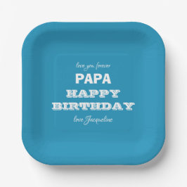 Happy Birthday Love You Forever PAPA Name Script Papieren Bordje