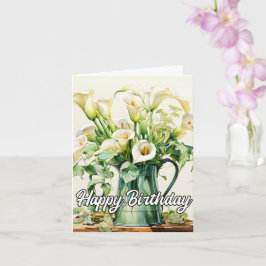 Happy Birthday Lovely Calla Lilies Flowers Kaart