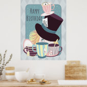 Happy Birthday Mad Hatter Tea Party Poster (Keuken)