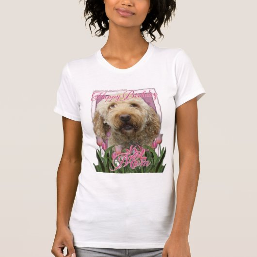 Happy Birthday Mam - Goldendoodle T-shirt (Voorkant)