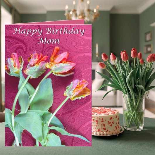 Happy Birthday mam Vibrant Tulips Kaart
